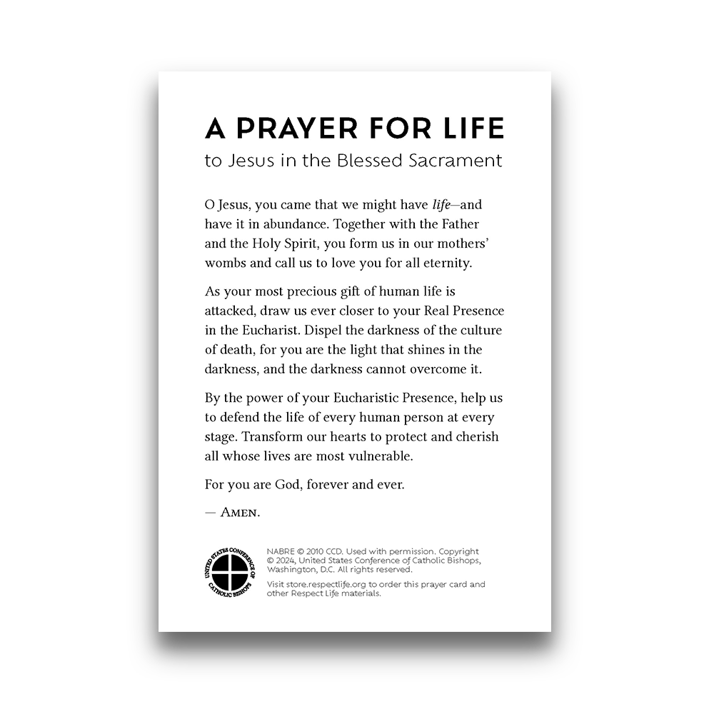 A Prayer for Life to Jesus in the Blessed Sacrament