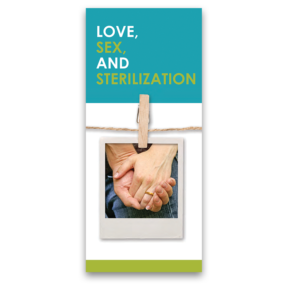 Love, Sex, and Sterilization