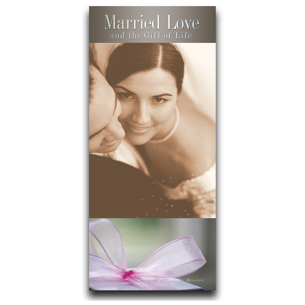 Married Love and the Gift of Life (Pack of 10)