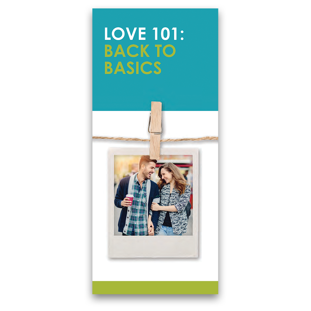 Love 101: Back to Basics